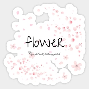 flower,On a hill with fluttering petals Sticker